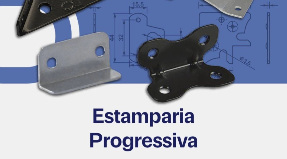 Estamparia Progressiva. Tecnologia que transforma aço em solução.